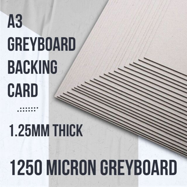 A3 GreyBoard Backing Card 750GSM 1250 Micron 1.25mm 25 Sheets